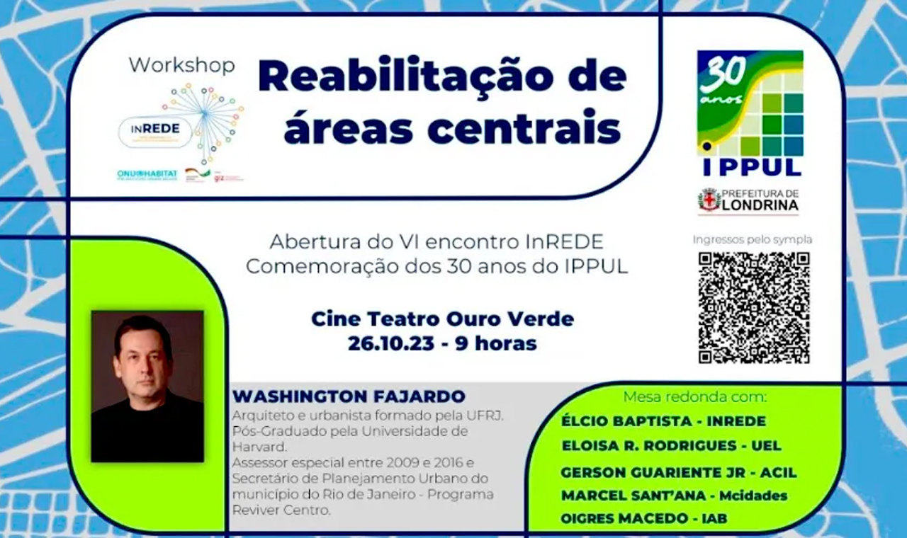 Ippul recebe inscrições para o workshop “Reabilitação de Áreas Centrais”