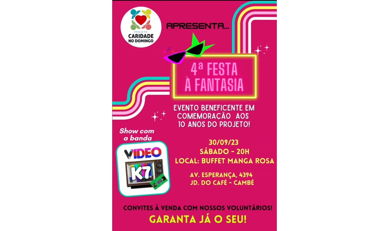 Projeto “Caridade no Domingo” comemora uma década com Festa à Fantasia
