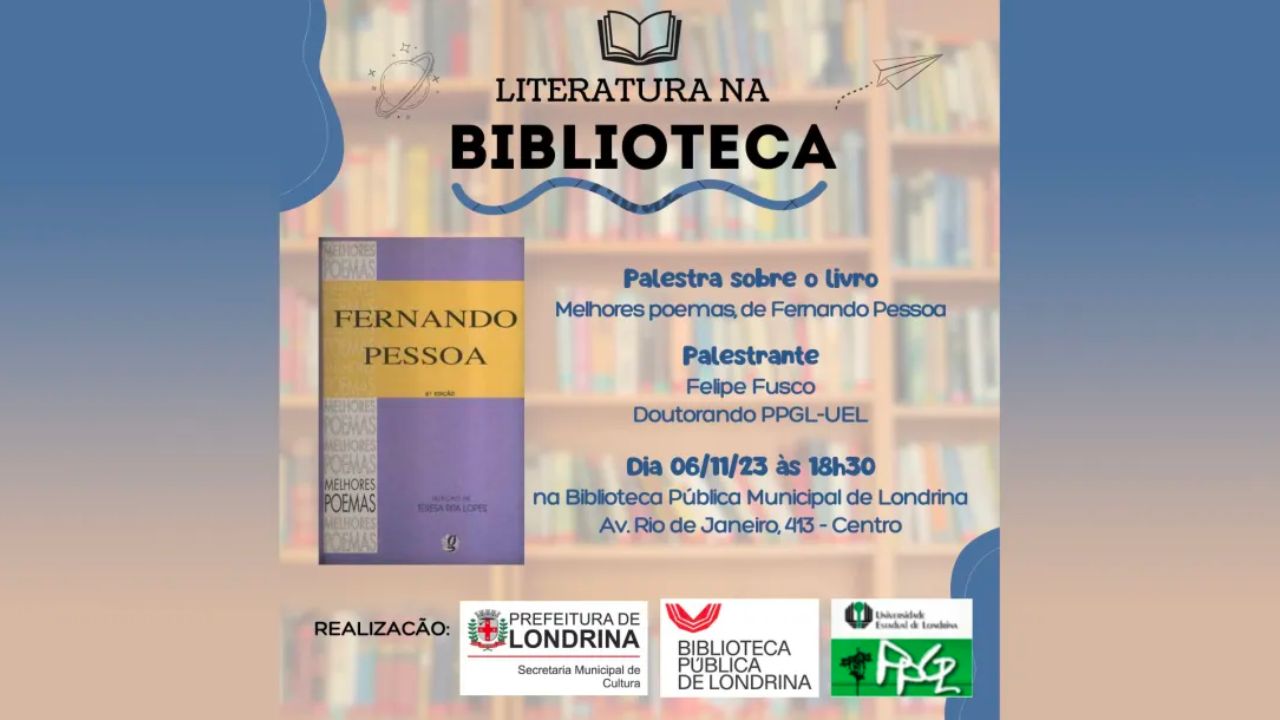 Projeto “Literatura na Biblioteca” debate poemas de Fernando Pessoa nesta segunda-feira em Londrina
