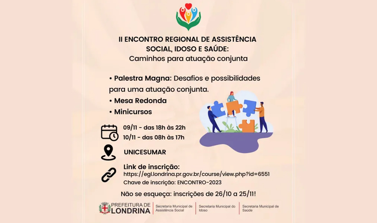 Londrina realiza Encontro de Assistência Social, Idoso e Saúde